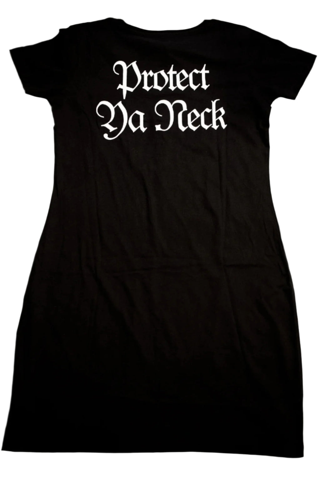 Protect Ya Neck Ladies T-Shirt Dress